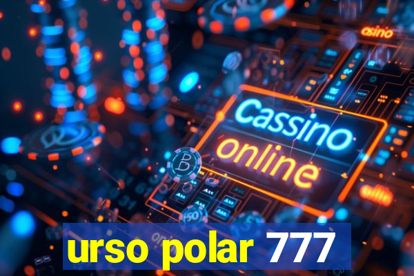 urso polar 777